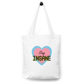 Stay Insane