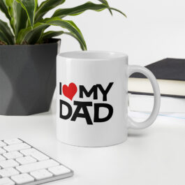 I Love My Dad