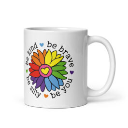 Be Kind Be Brave Be Silly