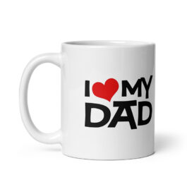 I Love My Dad