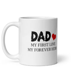 Dad My First Love