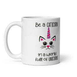Be A Caticorn In World Full Of Unicorn