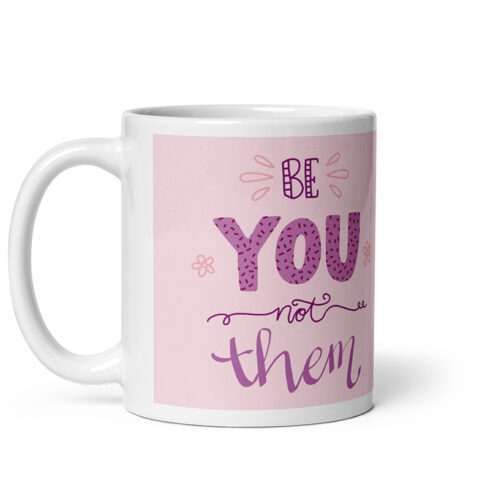 Be You Not Them - Image 3