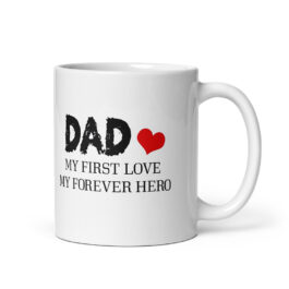 Dad My First Love