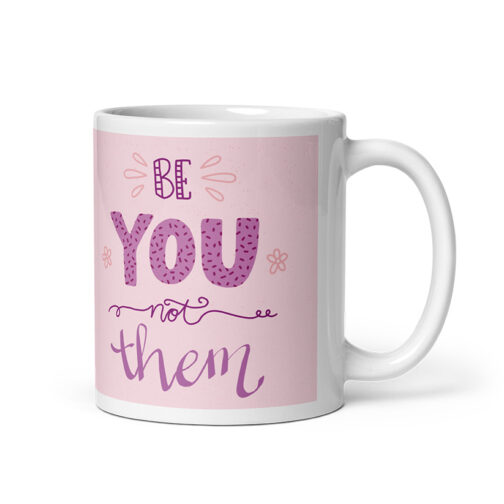 Be You Not Them - Image 5