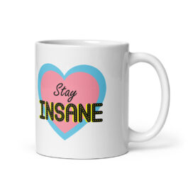 Stay Insane