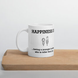 Happiness is Having a Younger Brother Mug