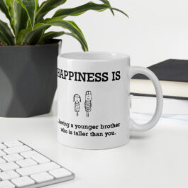Happiness is Having a Younger Brother Mug