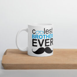 Coolest Brother Ever Mug