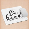 Be Kind