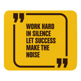 Work Hard in Silence