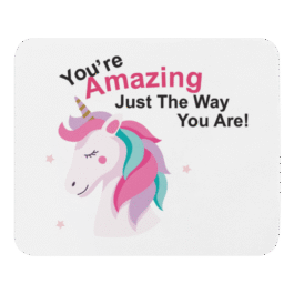 You’re Amazing Just The Way you are