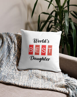 World’s Best Daughter Cushion