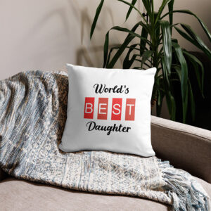 World's Best Daughter Cushion