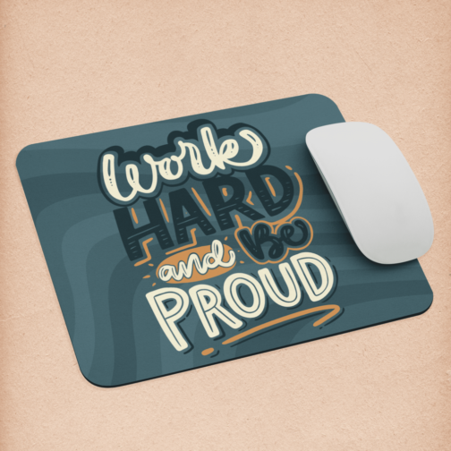 Work Hard Mouse Pad