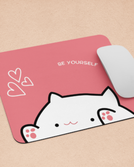 Be Yourself Mouse Pad