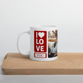 I Love You Ceramic Mug