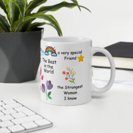 Mother’s Day Mug – “Mum You Are…