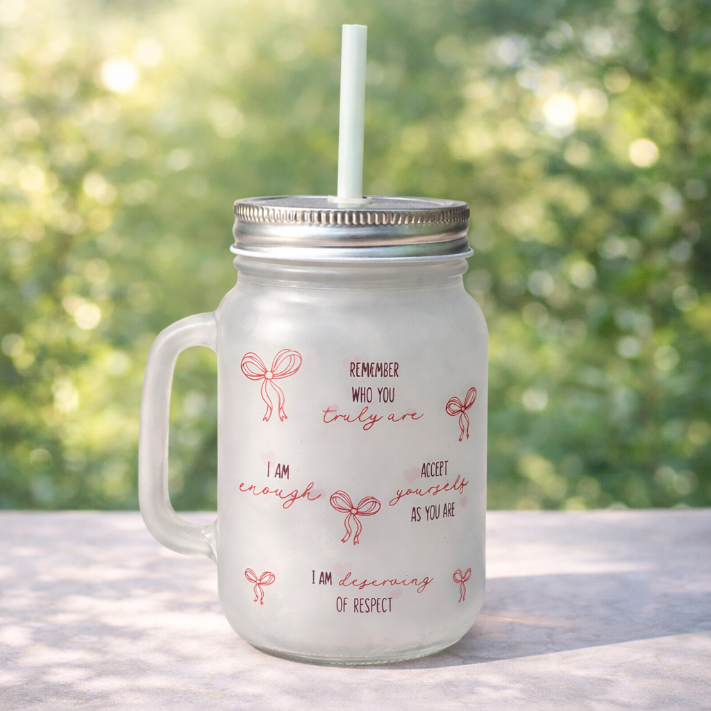 Self Love Sips Glass Jar